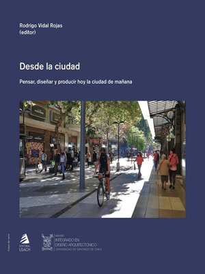 cover image of Desde la ciudad